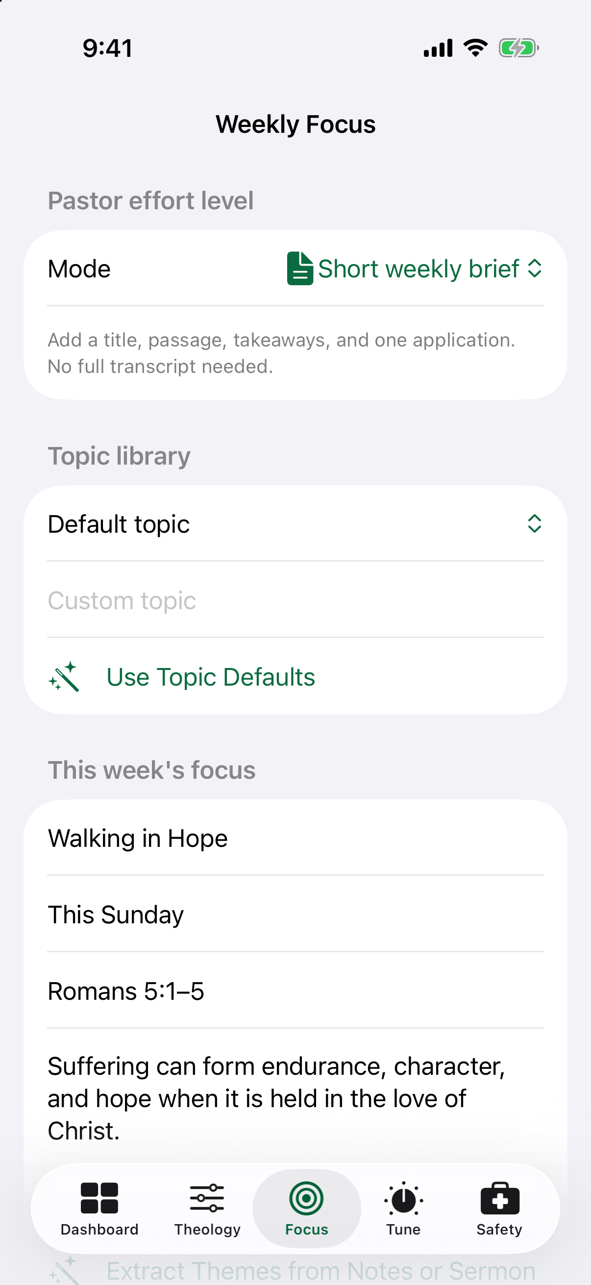 Pastor weekly focus screen showing a short weekly brief and no full transcript required